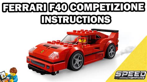 LEGO INSTRUCTIONS - Ferrari F40 Competizione - SPEED CHAMPIONS - LEGO Set 75890 - YouTube