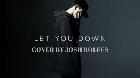 NF- Let You Down Cover (With Full Rap) - YouTube