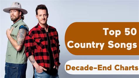 US Top 50 Best Country Songs Of 2010s (Decade-End Chart) - YouTube