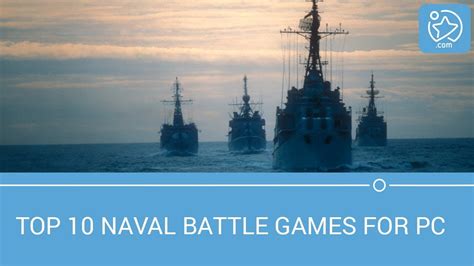 Top 10 Naval Battle Games For PC - YouTube