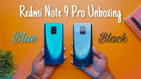 Redmi Note 9 Pro Aurora Blue & Interstellar Black Unboxing & First Impression!! - YouTube