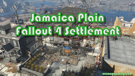 Jamaica Plain Fallout 4 Settlement - YouTube