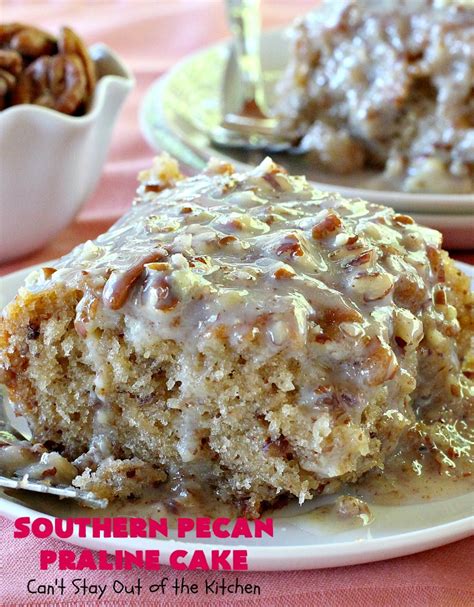 Southern Pecan Praline Cake - Can't Stay Out of the Kitchen