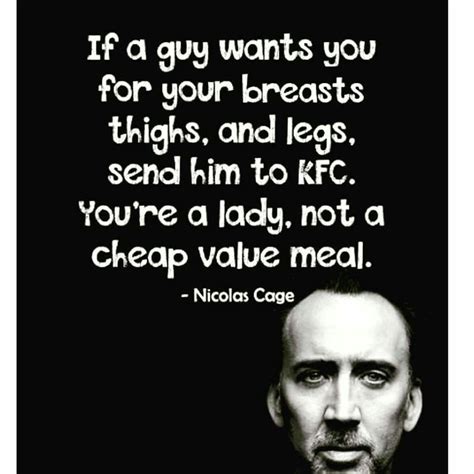 Nicolas cage Quotable Quotes, True Quotes, Men's Day Quotes, Memes ...