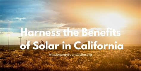 California Solar Incentives, Tax Credits [2021] - Wind Engery Foundation