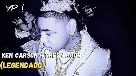 Ken Carson - Green Room (Legendado) - YouTube