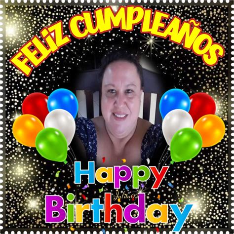 Julita02's CUMPLEAÑOS - feliz cumplea os happy birthday Julita02 ...