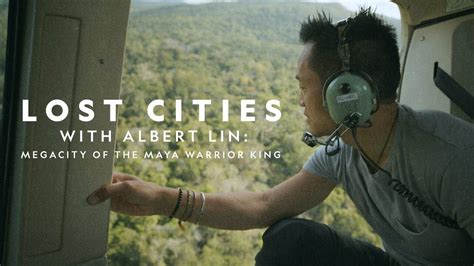 Lost Cities With Albert Lin - Nat Geo Reality Series - Where To Watch