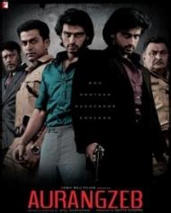 Aurangzeb - Hindi Movie Review, Ott, Release Date, Trailer, Budget, Box Office & News - FilmiBeat