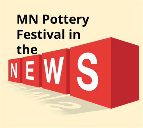 Pottery Fest in The News — Minnesota Pottery Festival