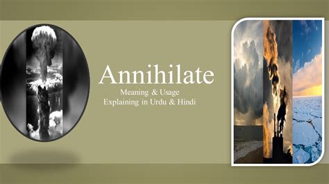 Annihilate Meaning | Definition | Usage | in Urdu and Hindi - YouTube