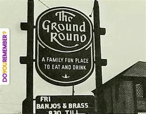 Ground Round | Family fun places, Family fun, Memories