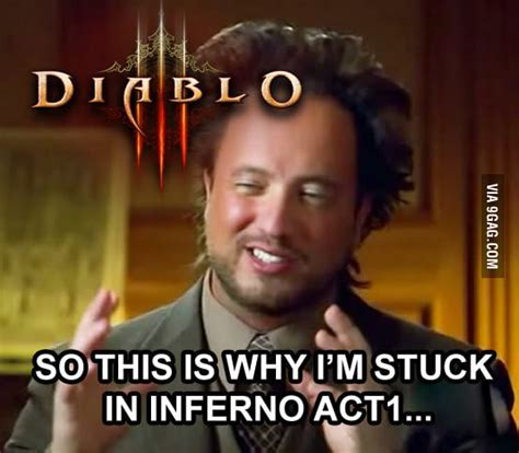 Diablo III - Stuck in Inferno Act 1 - 9GAG