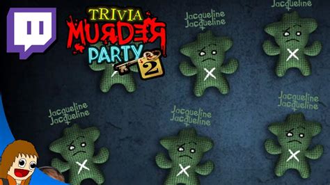 JACQUELINE | Trivia Murder Party 2 - YouTube