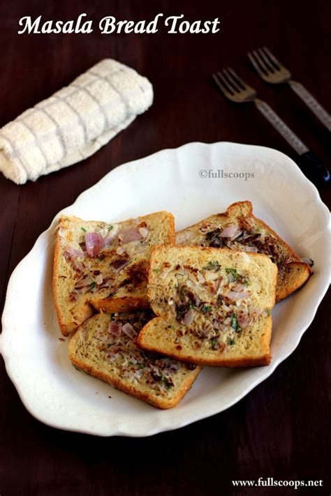 Masala Bread Toast | Savoury French Toast ~ Full Scoops - A food blog with easy,simple & tasty ...