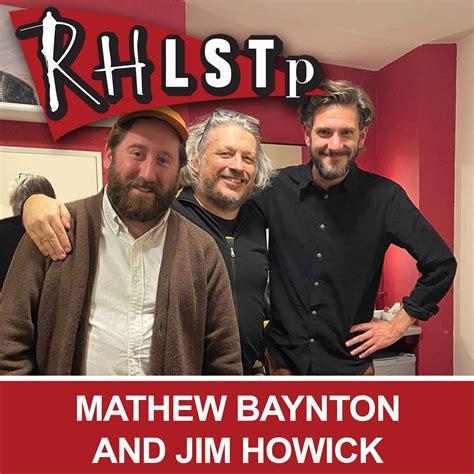 RHLSTP 421 - Mathew Baynton and Jim Howick - RHLSTP with Richard ...