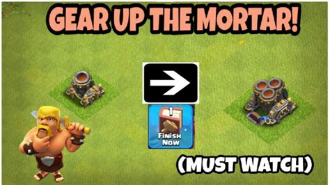 GEARING UP THE MORTAR😀 | CLASH OF CLANS😍 | ProTechHazax😉 - YouTube