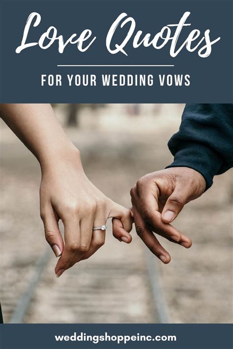 38 Love Quotes for Your Wedding Vows