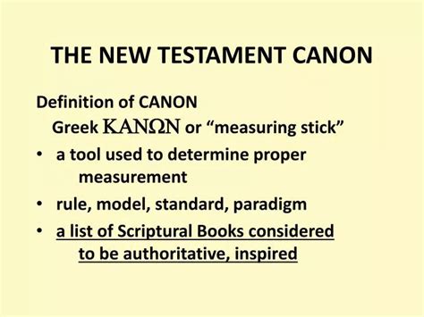 PPT - THE NEW TESTAMENT CANON PowerPoint Presentation - ID:473306