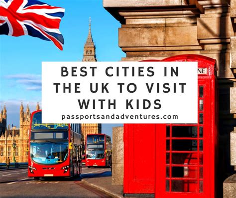 15 Best Cities in the UK to Visit With Kids