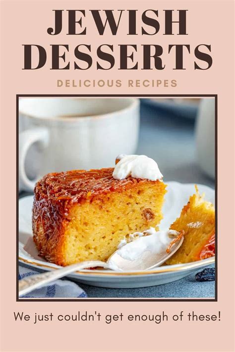 25 Traditional Jewish Desserts Recipes » Recipefairy.com