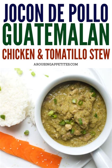 Jocon de Pollo: Guatemalan Chicken and Tomatillo Stew | Recipe | Stew ...