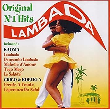 KAOMA - La Lambada Original 1 Hits - Amazon.com Music