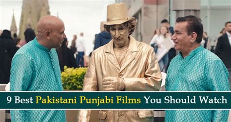 9 Pakistani Punjabi Films Displaying Deep Cross-Border Connections