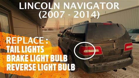 Lincoln Navigator - Replace Tail Light | Reverse / Turn / Brake Light ...