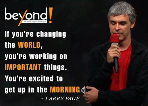 Larry Page Quotes - | Beyond Exclamation