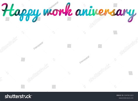 Happy Work Anniversary Words Blank Space Stock Illustration 2247811423 ...