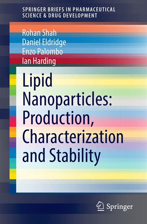 Lipid Nanoparticles: Production, Characterization and Stability - eBook ...