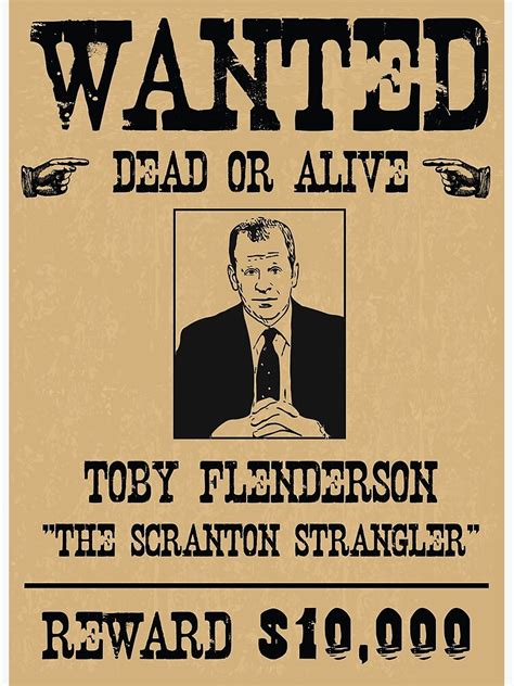 "Wanted - Toby Flenderson aka The Scranton Strangler" Poster by ...