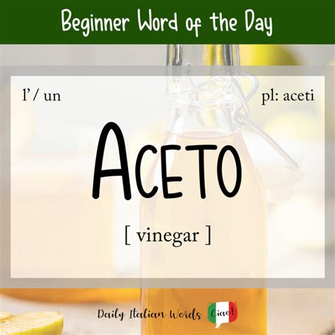 Italian Word of the Day: Aceto (vinegar) - Daily Italian Words