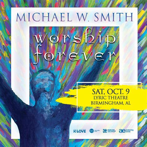 Michael W. Smith: Worship Forever – The Lyric Theatre