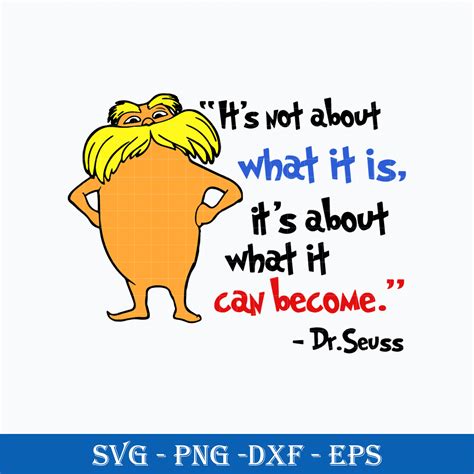 Quotes By Dr Seuss From The Lorax