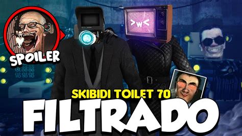 SKIBIDI TOILET 70 (PARTE 1) *FILTRADO* 🔥 | *Spoiler DafuqBoom* - YouTube