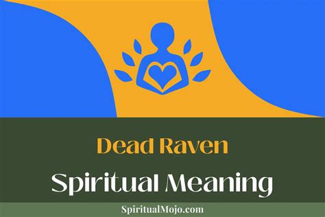 Dead Raven Spiritual Meaning (The End or Rebirth?) - Spiritual Mojo