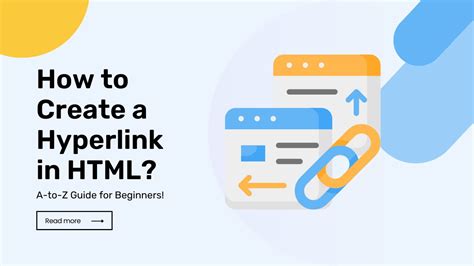 How to Create a Hyperlink in HTML: A-to-Z Guide for Beginners!