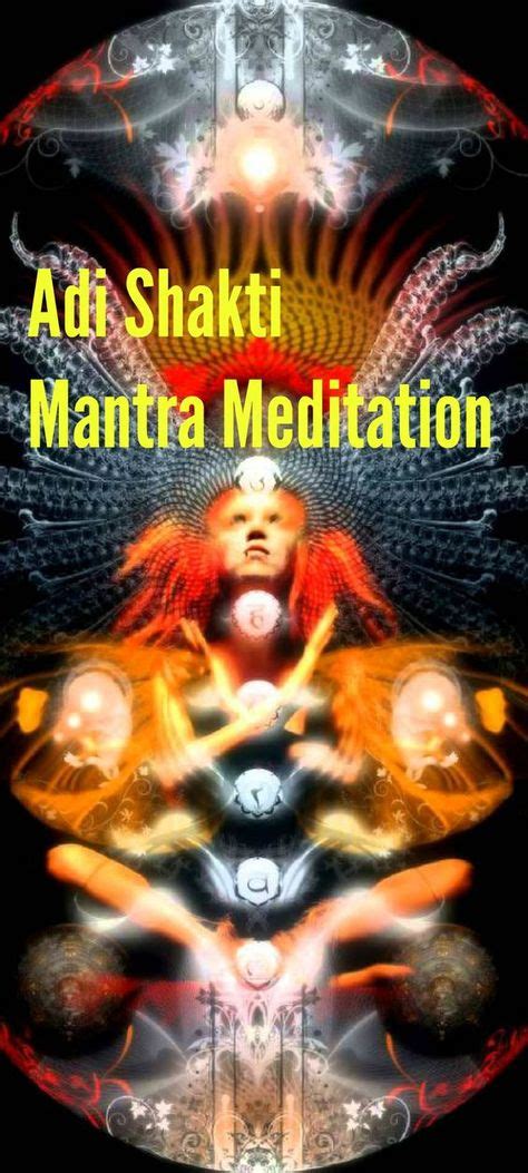 Adi Shakti Mantra Meditation Meaning – Kundalini Mantra (With images ...