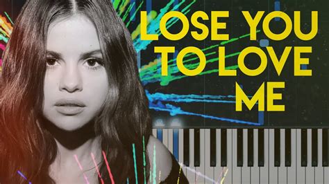 Selena Gomez - Lose you to love me | Piano Accompaniment/Tutorial ...