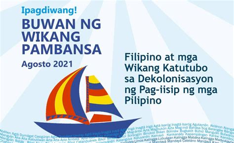 Buwan Ng Wika Filipino At Mga Katutubong Wika Sa Dekolonisasyon My ...