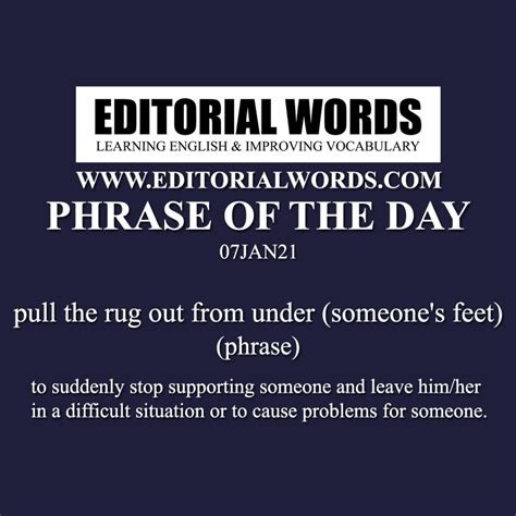 Phrase of the Day (pull the rug out from under (someone's feet ...