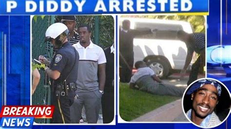 Did Diddy Get Arrested? Was P Diddy Arrested for Tupac Murder? - NAYAG ...