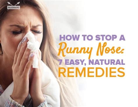 How to Stop a Runny Nose: 7 Easy, Natural Remedies To Try | Health