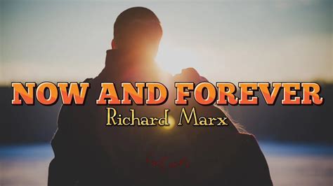 Now And Forever (Lyrics) - Richard Marx - YouTube