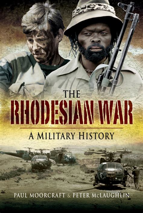 The Rhodesian War eBook by Peter McLaughlin - EPUB Book | Rakuten Kobo United States