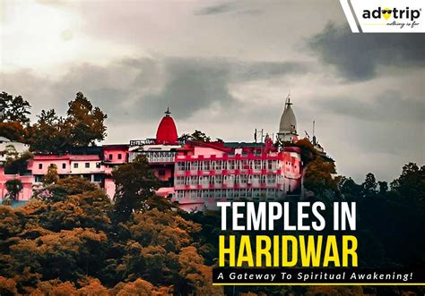 Temples In Haridwar 2024 - History, Places To Visit , Culture And More