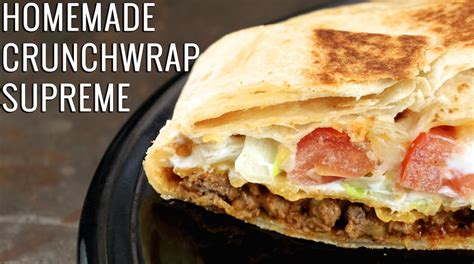 Homemade Crunchwrap Supreme Recipe