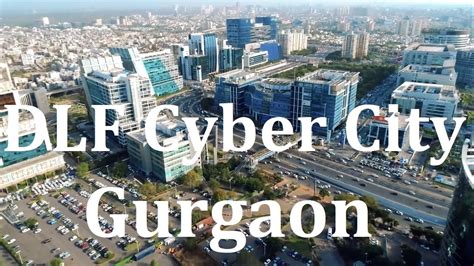 DLF Cyber City Gurgaon || welcome to DLF cybercity , Gurugram India - YouTube